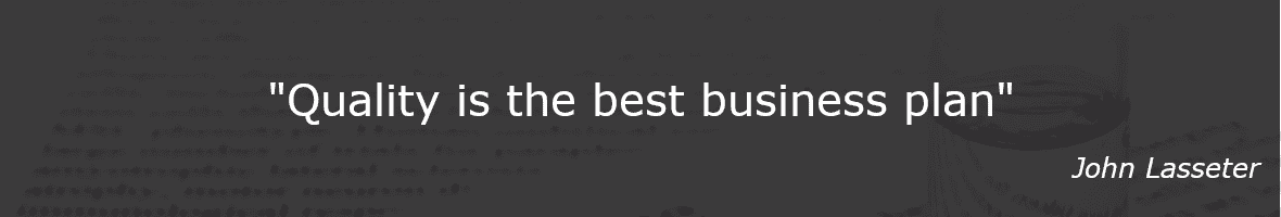 John Lasseter - "Quality is the best business plan" Quote